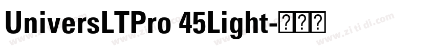 UniversLTPro 45Light字体转换